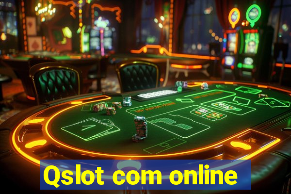 Qslot com online